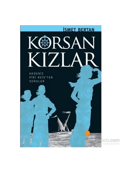 Korsan Kızlar - İsmet Bertan