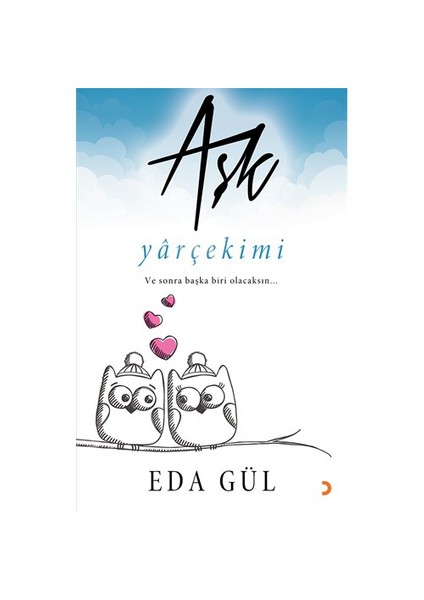 Aşk Yerçekimi-Eda Gül
