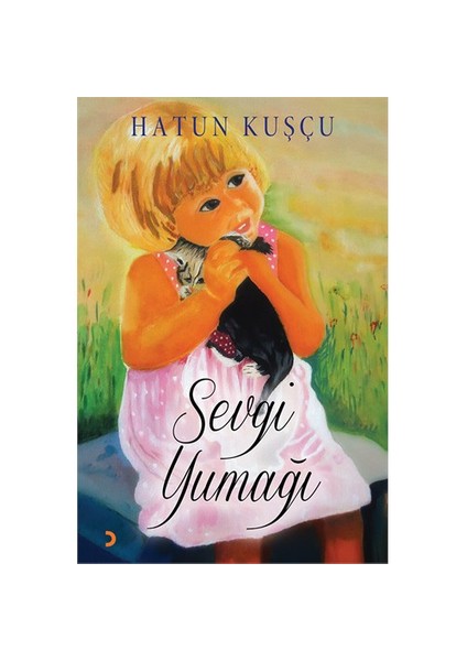 Sevgi Yumağı-Hatun Kuşçu