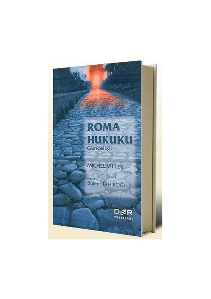 Roma Hukukunun Güncelliği