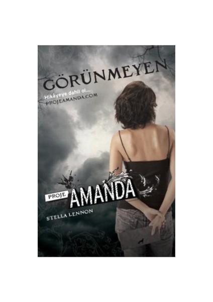 Proje Amanda 1 - Görünmeyen - Stella Lennon