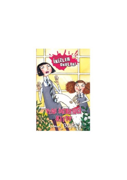 İkizler Okulda Yeni Öğrenci Kitty-Enid Blyton
