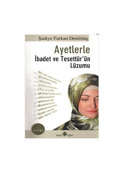 Ayetlerle İbadet Ve Tesettür'ün Lüzumu