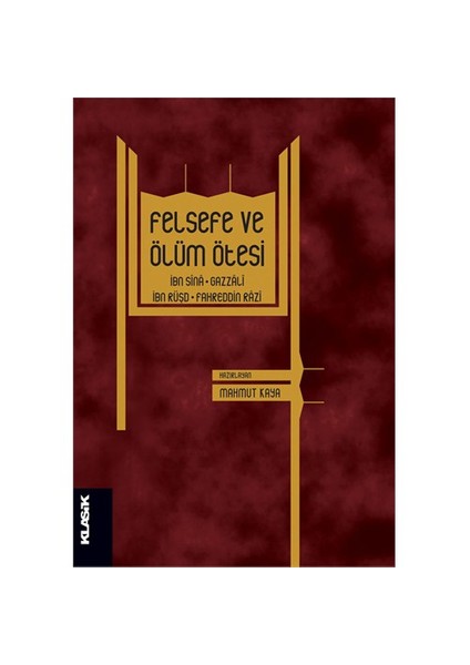 Felsefe Ve Ölüm Ötesi - Mahmut Kaya