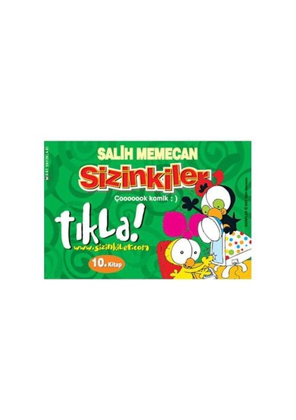 Sizinkiler: Tıkla! - Salih Memecan