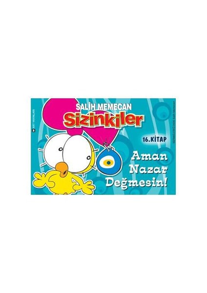 Sizinkiler: Aman Nazar Değmesin! - Salih Memecan