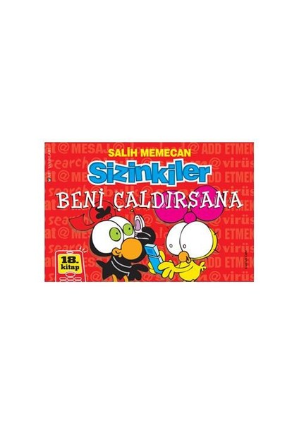 Sizinkiler 18 - Beni Çaldırsana / Salih Memecan