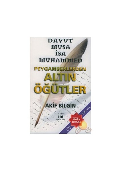 Peygamberlerden Altın Öğütler