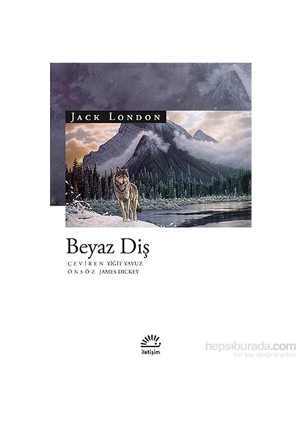 Beyaz Diş - Jack London