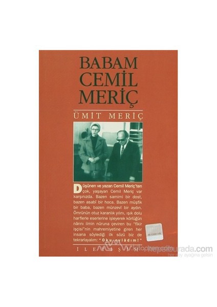 Babam Cemil Meriç - Ümit Meriç Yazan