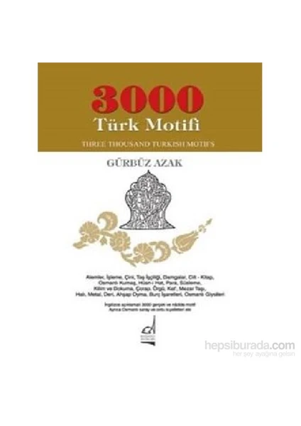 3000 Türk Motifi - Gürbüz Azak