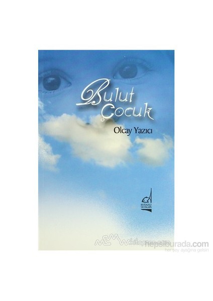 Bulut Çocuk-Olcay Yazıcı