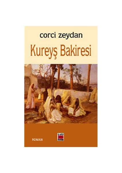 Kureyş Bakiresi-Corci Zeydan