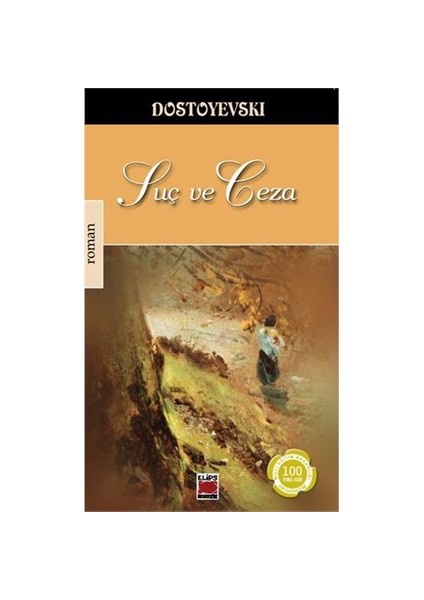 Suç Ve Ceza - Fyodor Mihayloviç Dostoyevski