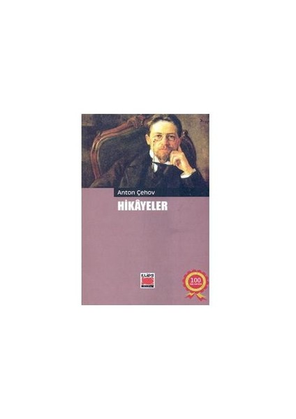 Hikayeler - Anton Çehov-Anton Pavloviç Çehov