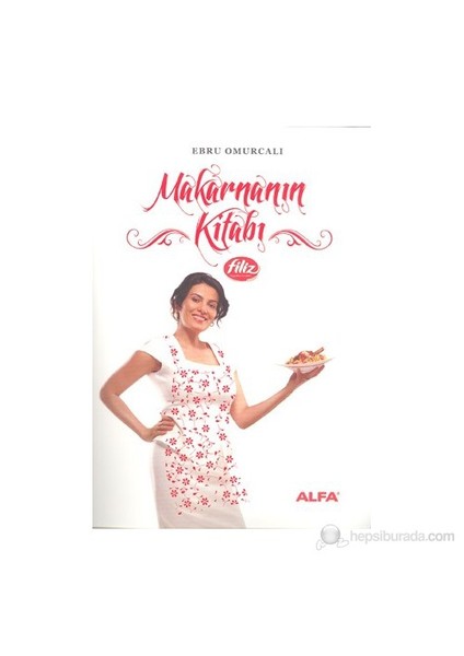 Makarna'Nın Kitabı-Ebru Omurcalı