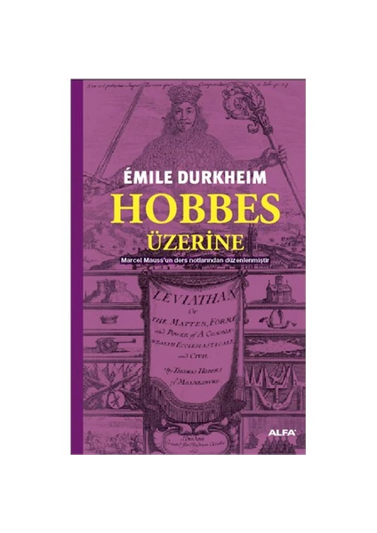 Hobbes Üzerine - Emile Durkheim