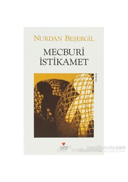 Mecburi İstikamet - Nurdan Beşergil