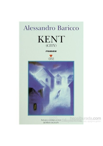 Kent - Alessandro Baricco