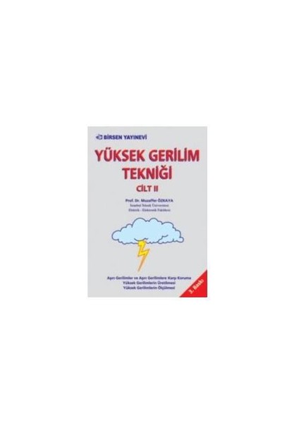 Yüksek Gerilim Tekniği 2 - Muzaffer Özkaya