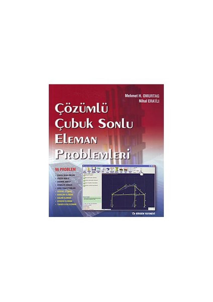Çözümlü Çubuk Sonlu Eleman Problemleri-Nihal Eratlı