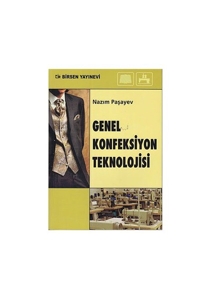 Genel Konfeksiyon Teknolojisi-Nazım Paşayev