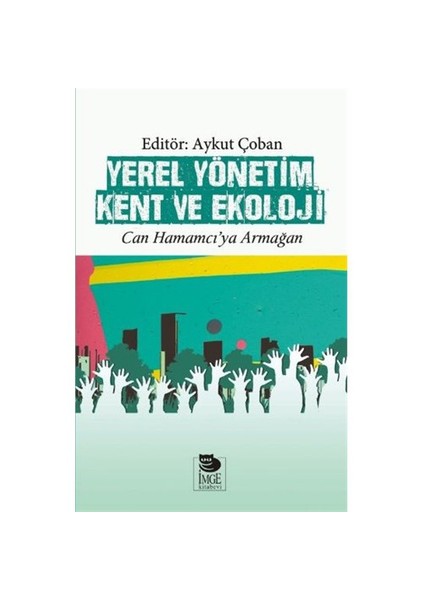 Yerel Yönetim Kent Ve Ekoloji