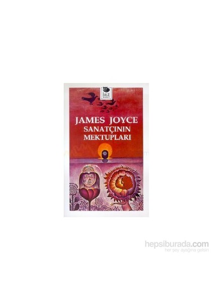 Sanatçının Mektupları-James Joyce