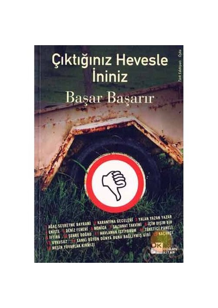 Çıktığınız Hevesle İniniz - Başar Başarır