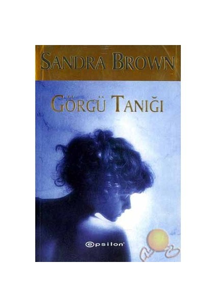 Görgü Tanığı - Sandra Brown