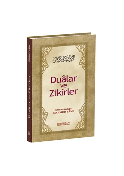 Dualar Ve Zikirler - Mahmud Sami Ramazanoğlu