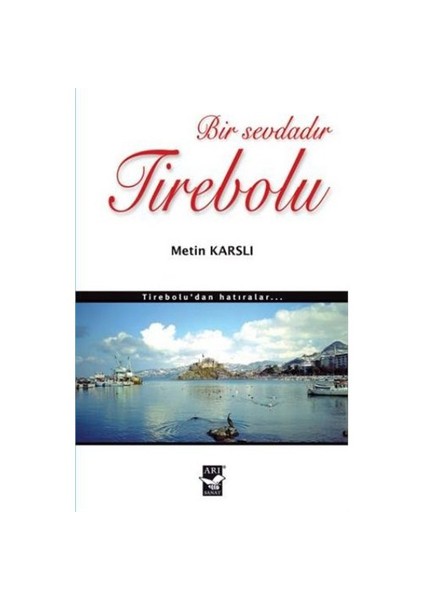 Bir Sevdadır Tirebolu-Metin Karslı