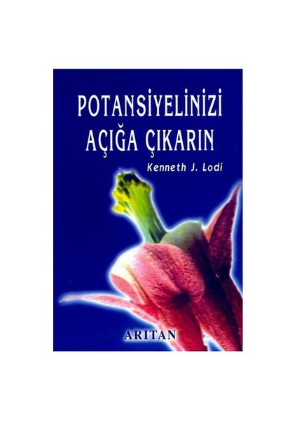 Potansiyelinizi Açığa Çıkarın