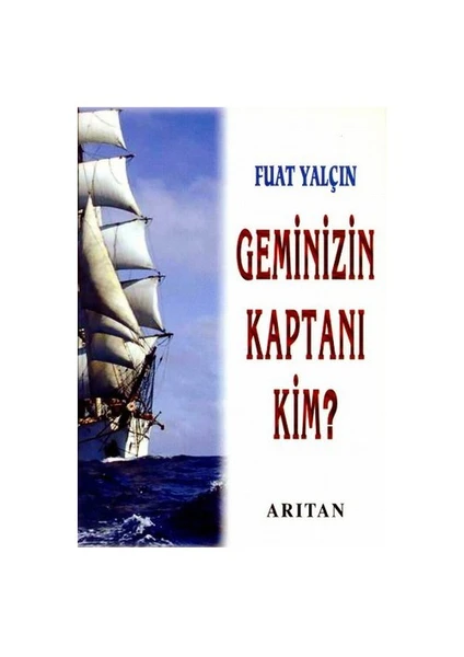 GEMİNİZİN KAPTANI KİM?