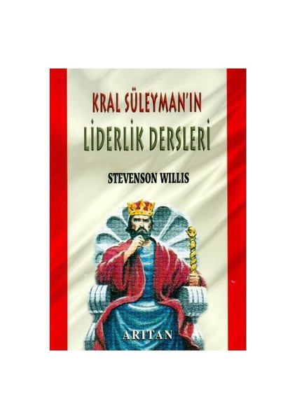 Kral Süleyman'ın Liderlik Dersleri