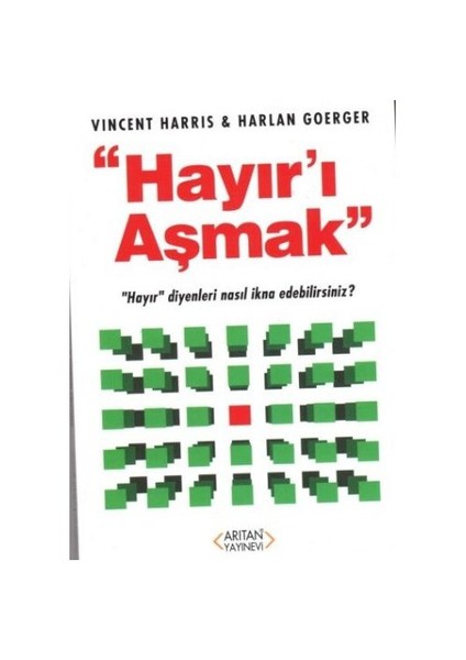 Hayırı Aşmak-Harlan Goerger