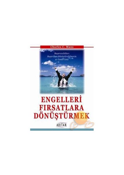 Engelleri Fırsata Dönüştürmek