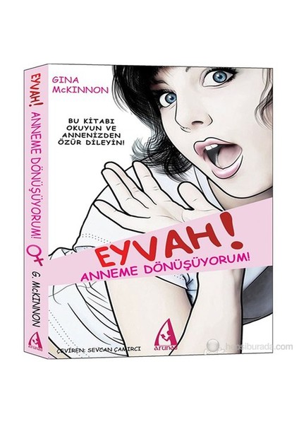 Eyvah! Anneme Dönüşüyorum!-Gina Mckinnon