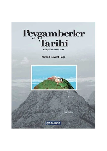 Peygamberler Tarihi (Aleyhimüsselâm)-Ahmed Cevdet Paşa