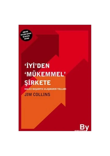 İyiden Mükemmel Şirkete - Jim Collins