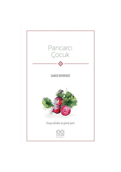Pancarcı Çocuk-Samed Behrengi
