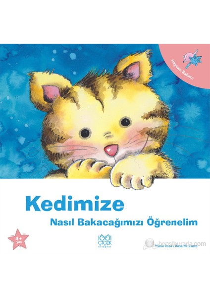 Kedimize Nasıl Bakacağımızı Öğrenelim - Nuria Roca