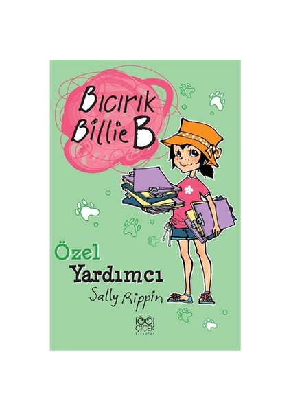 Bıcırık Billie B - Özel Yardımcı-Sally Rippin