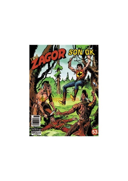Yeni Zagor Sayı: 53 Son Ok - Moreno Burattini