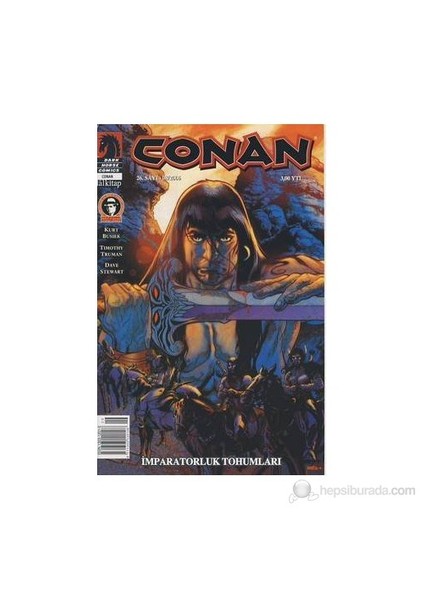 Conan Sayı: 26 İmparatorluk Tohumları