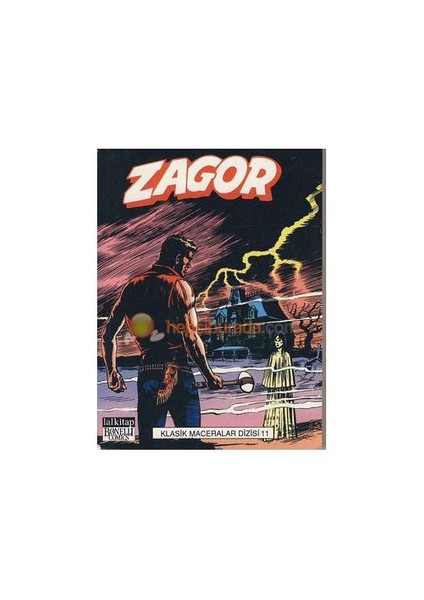 Zagor Klasik Maceralar Dizisi 11 Dehşet Evi / Orman Çakalları / Fidyeciler / Yalnız Savaşçı