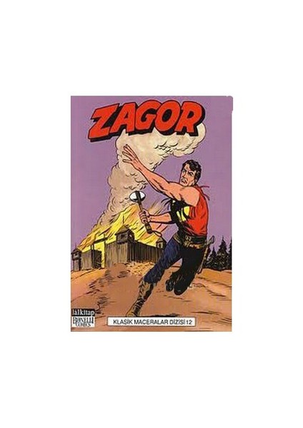 Zagor Klasik Maceralar Dizisi 12 Son Düello / Tutsak / Nefret / Geçmişin Hayaleti