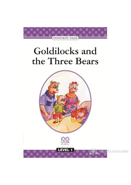 Level Books – Level 1 - Goldilocks And The Three Bears-Anonim