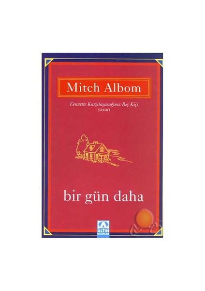 Bir Gün Daha - Mitch Albom