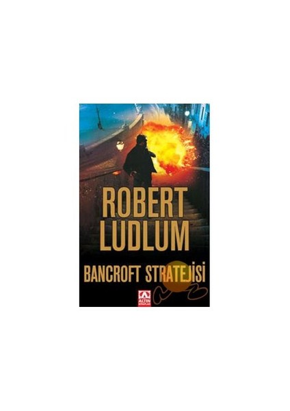 Bancroft Stratejisi - Robert Ludlum